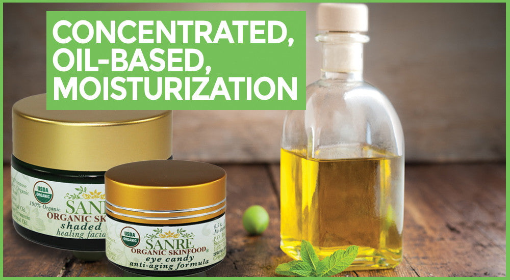 Concentrated, Oil-Based, Moisturization
